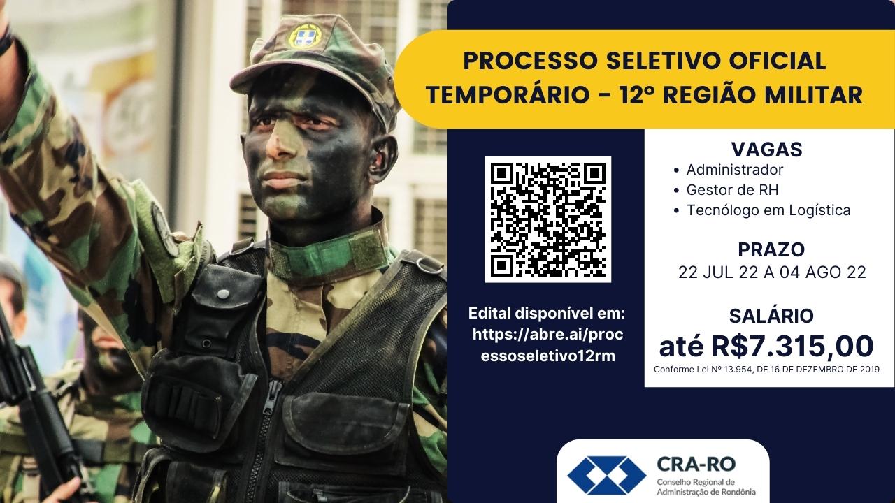 Está aberto o Processo Seletivo Oficial Temporário da 12ª Região Militar –  CRA-RO
